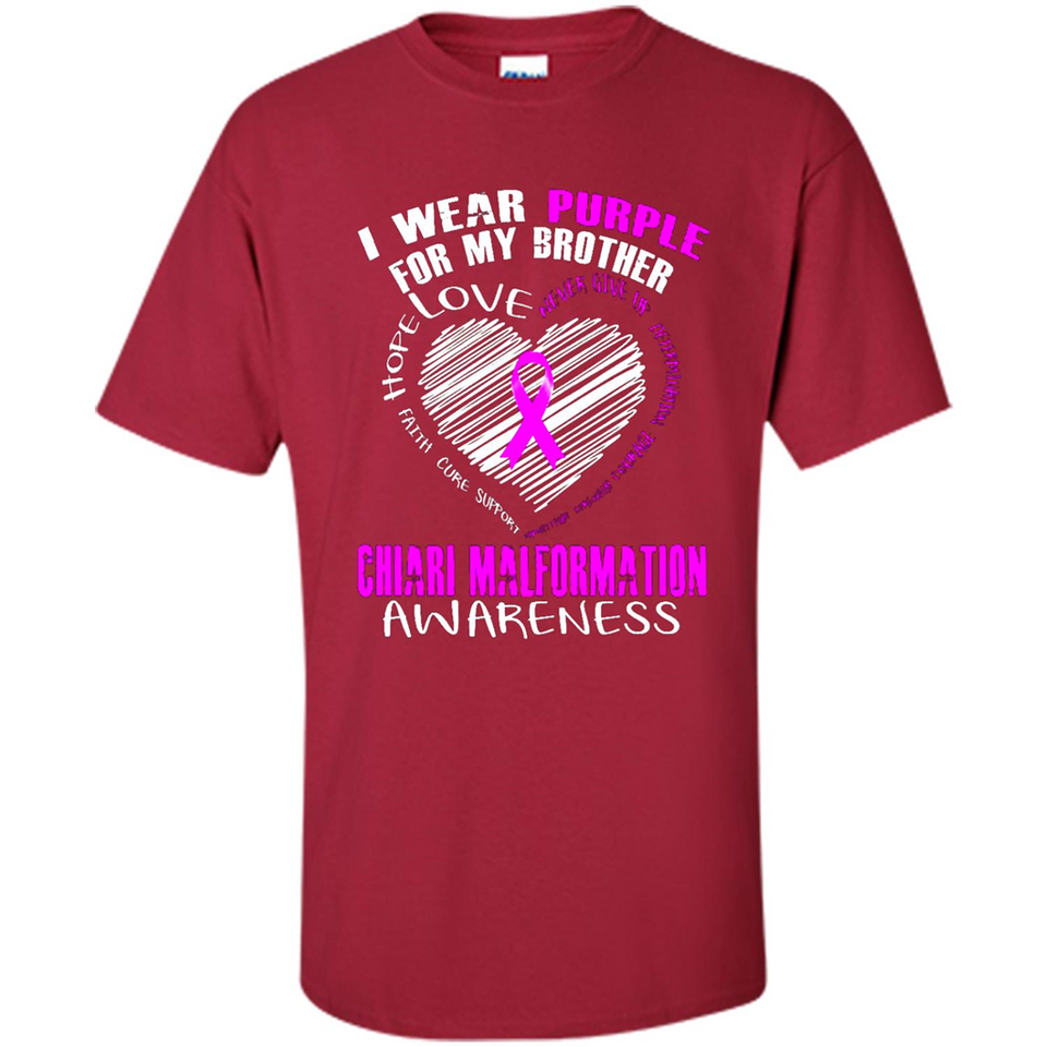 I Wear Purple For My Brother Chiari Malformation - Shirt