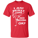 Kick Boxing Shirt Kick Boxer Boxing Workout - Shirt