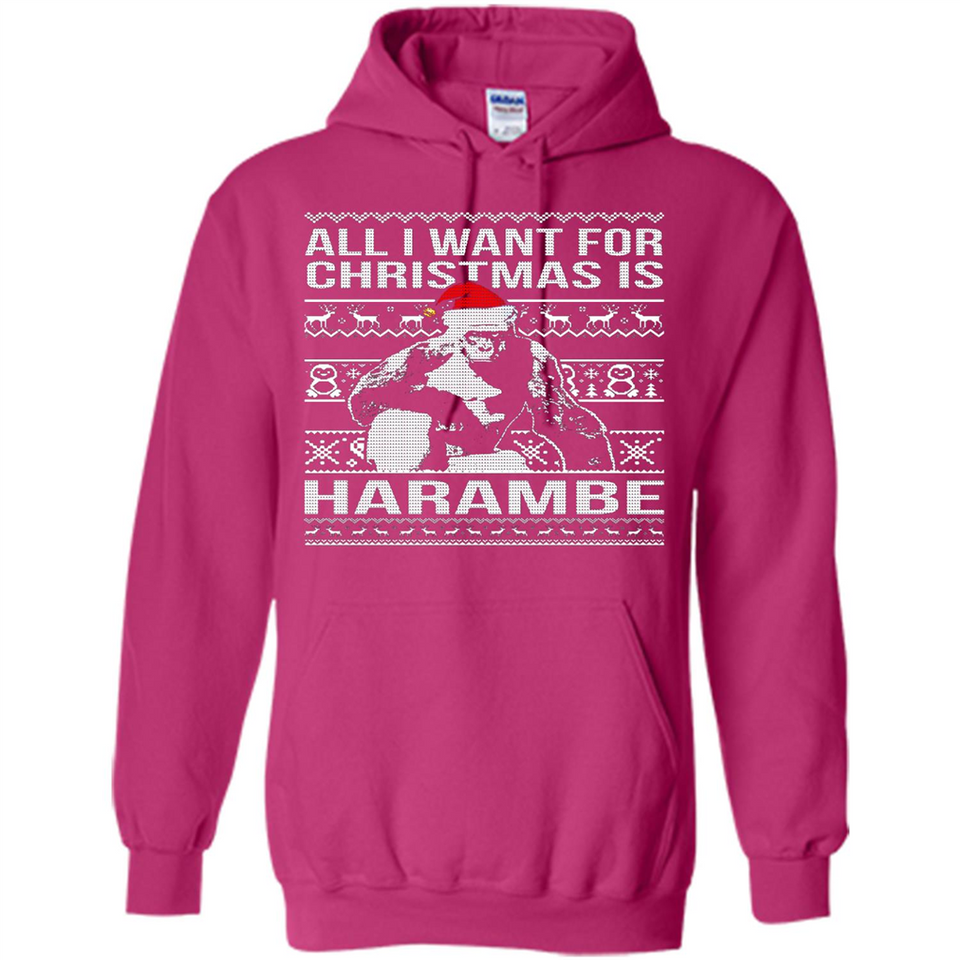 All I Want For Christmas Is Harambe Christmas - Hoodie