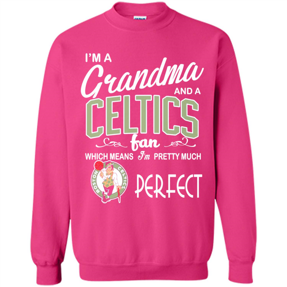 I'M A Grandma And A Boston Celtics Fans