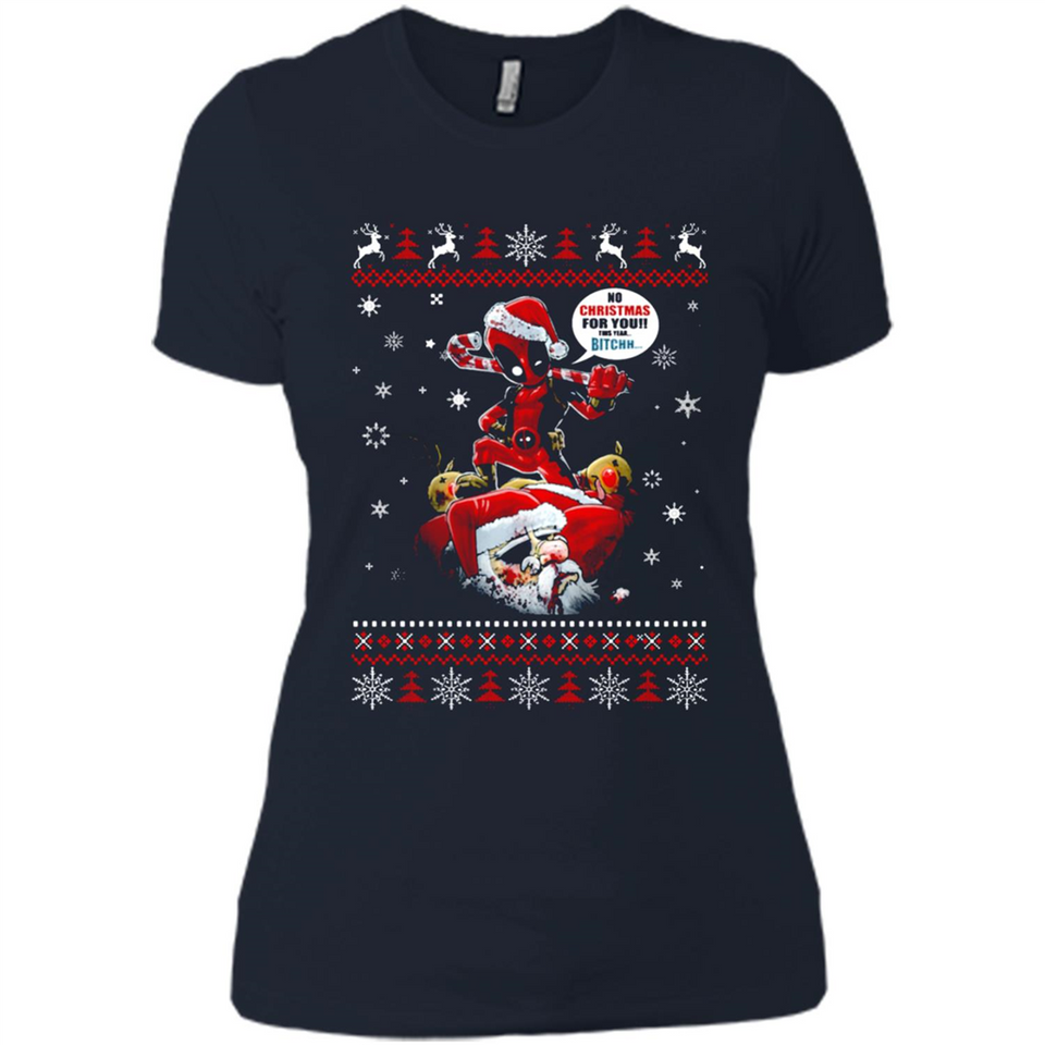 No Christmas for You – Deadpool Santa Claus Ugly Sweater - Ladies' Boyfriend T-Shirt