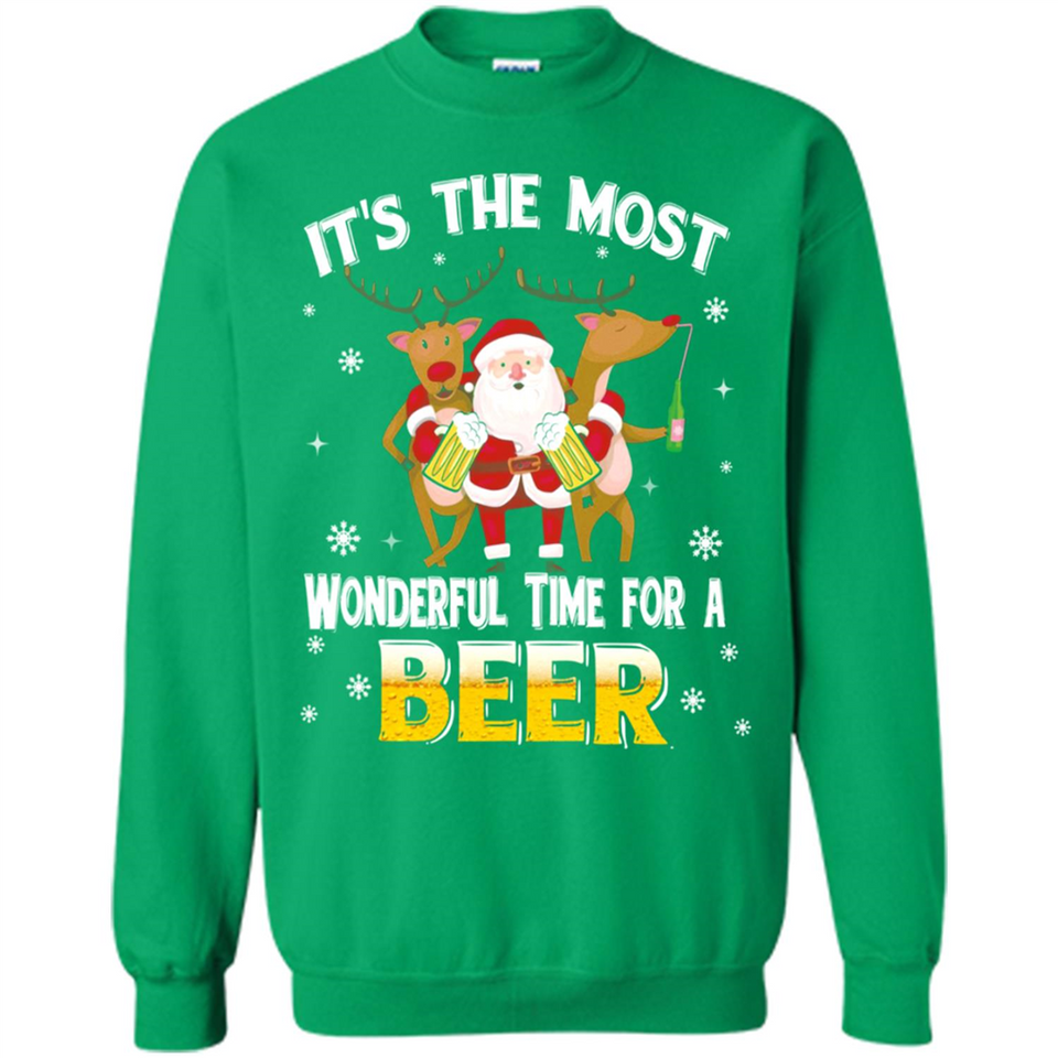 Its The Most Wonderful Time for a Beer - Sweatshirt