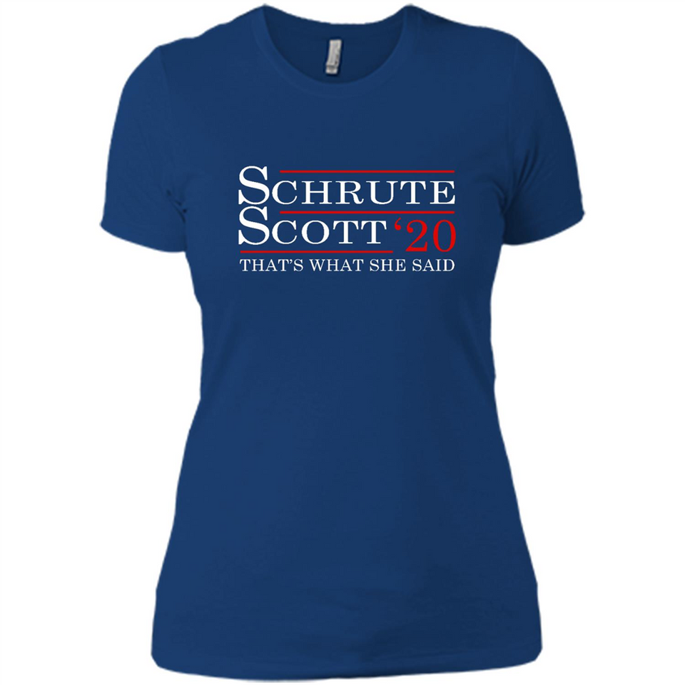 Schrute Scott 2020 That's What She Said