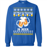 All I want for Christmas is Beer sweater - Sweatshirt