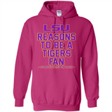 Reasons to be a LSU Tigers Fan Complete List on Back - Funny - Hoodie