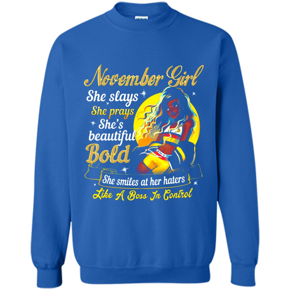 November Girl She Slays She Prays She's Beautiful PINGPONG