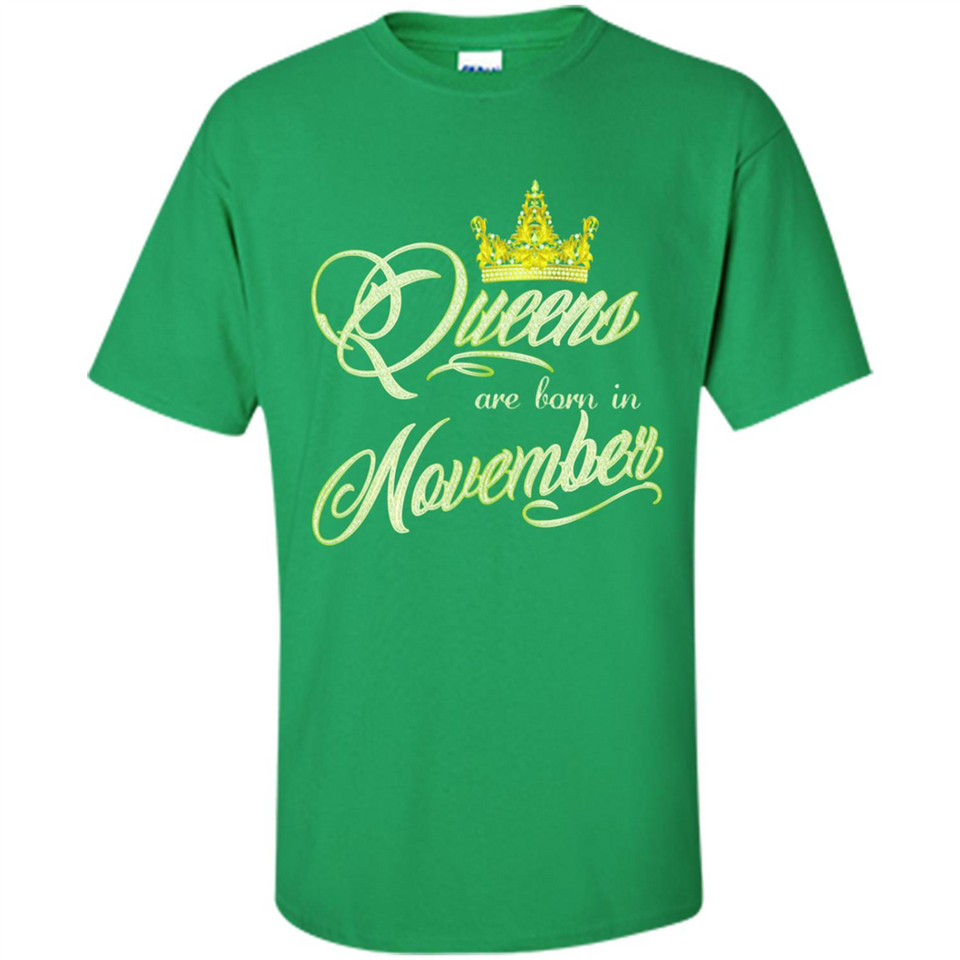Queens Are Born In November Golden T-Shirt