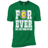Minnesota Vikings Forever For ever not just when we win - Premium Short Sleeve T-Shirt