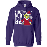 Christmas Grinch Shut Duh Fuh Cup