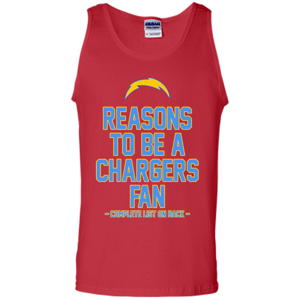 Reasons to be a Los Angeles Chargers Fan Complete List on Back - Tank Top