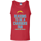 Reasons to be a Los Angeles Chargers Fan Complete List on Back - Tank Top