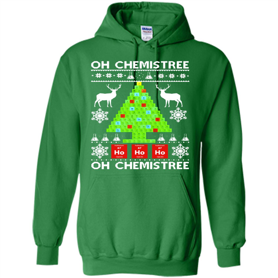 Oh Chemistree, Oh Chemistree Christmas Ugly Sweater - Hoodie
