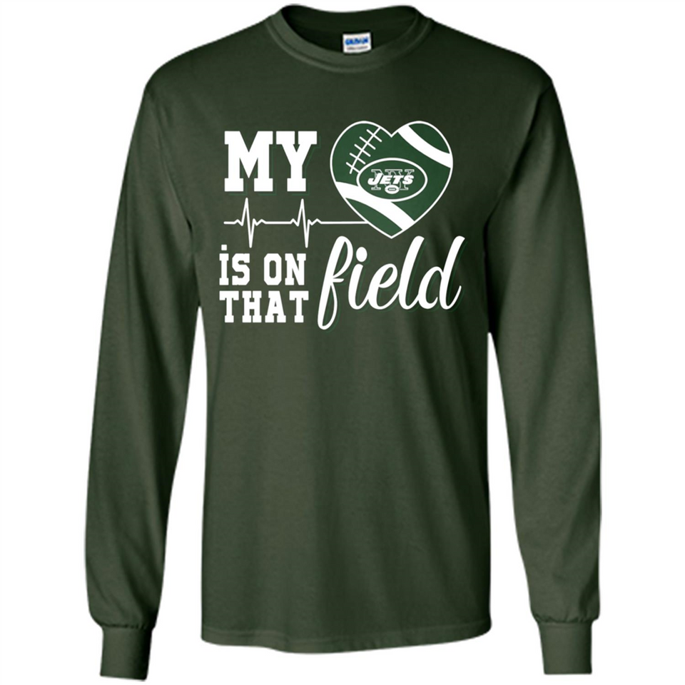 New York Jets Football My Heart is on that Field - Long Sleeve T-Shirt