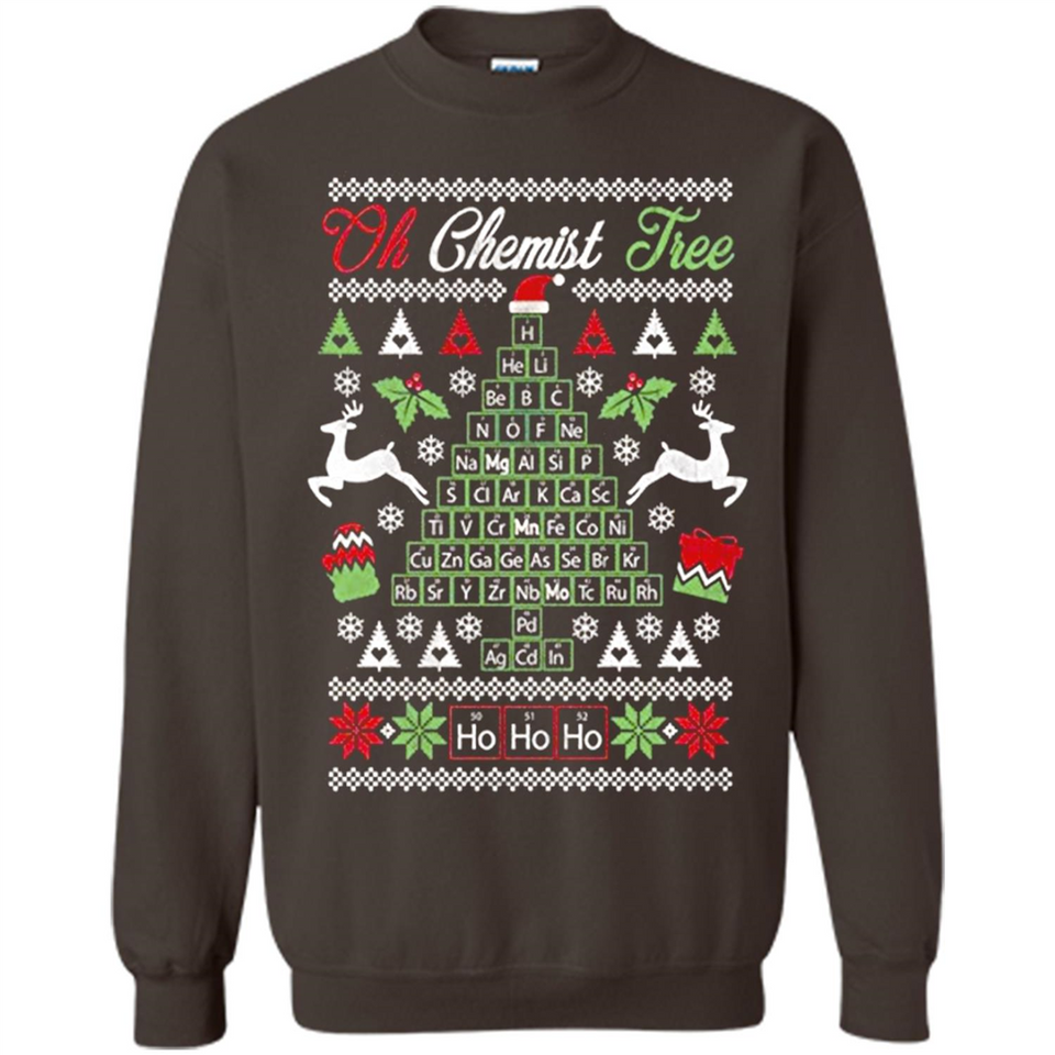 Chemist Tree Shirt Oh Chemistry Tree Ugly Christmas - Sweatshirt