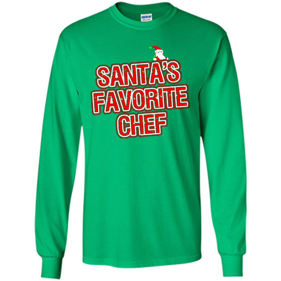 Funny Christmas Clothes - Santas Favorite Chef - Long Sleeve T-Shirt