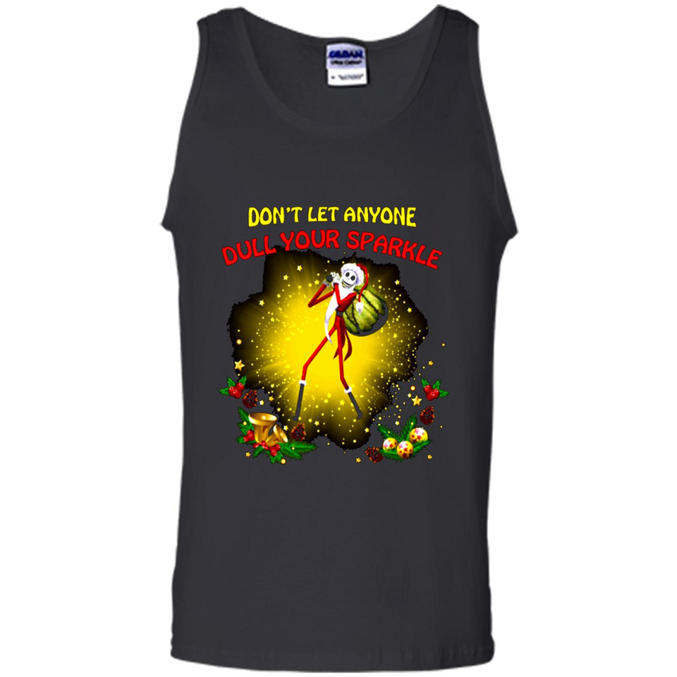 Jack skellington Santa Don't Let Anyone Dull Your Sparkle Christmas