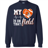 Cleveland Browns Football My Heart is on that Field - Sweatshirt