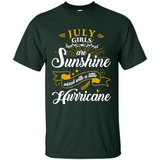 July Girl Are Sunshine Mixed With a Little Hurricane