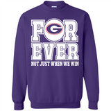 Georgia Bulldogs Forever For ever not just when we win - Sweatshirt