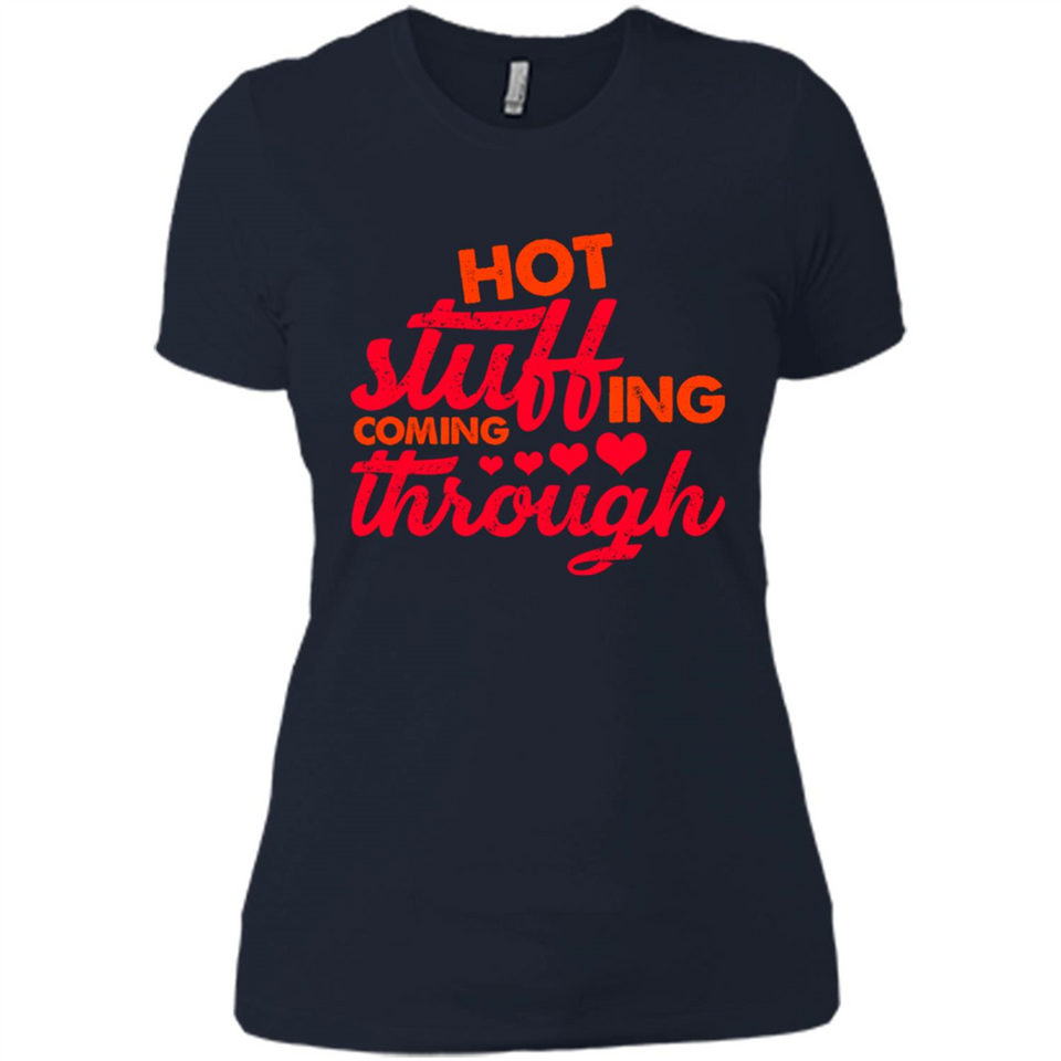Hot Stuffing Coming Through Thanksgiving Season