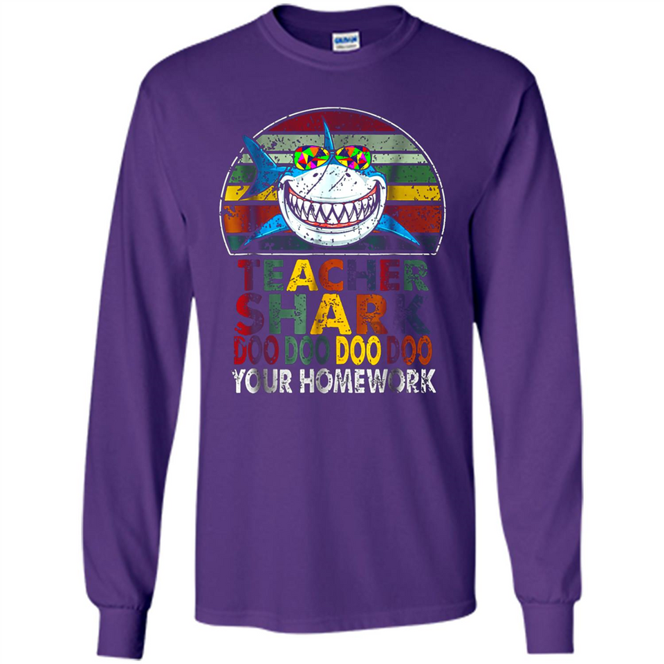 Teacher Shark Doo Doo Doo Your Homework Funny shirt Ladies' Boyfriend