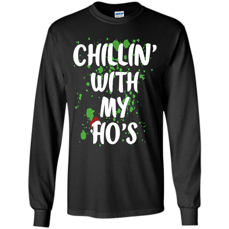Chillin With My Ho's Funny Christmas - Long Sleeve T-Shirt