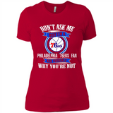 Don't Ask Me Why I'm A Philadelphia 76ers Fan Ask Yourself