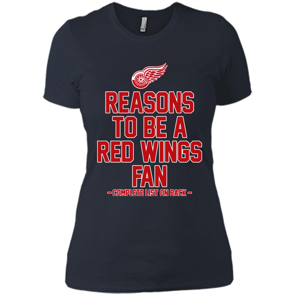 Reasons to be a Detroit Red Wings Fan Complete List on Back - Ladies' Boyfriend T-Shirt