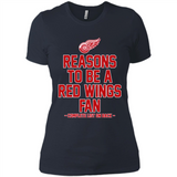 Reasons to be a Detroit Red Wings Fan Complete List on Back - Ladies' Boyfriend T-Shirt