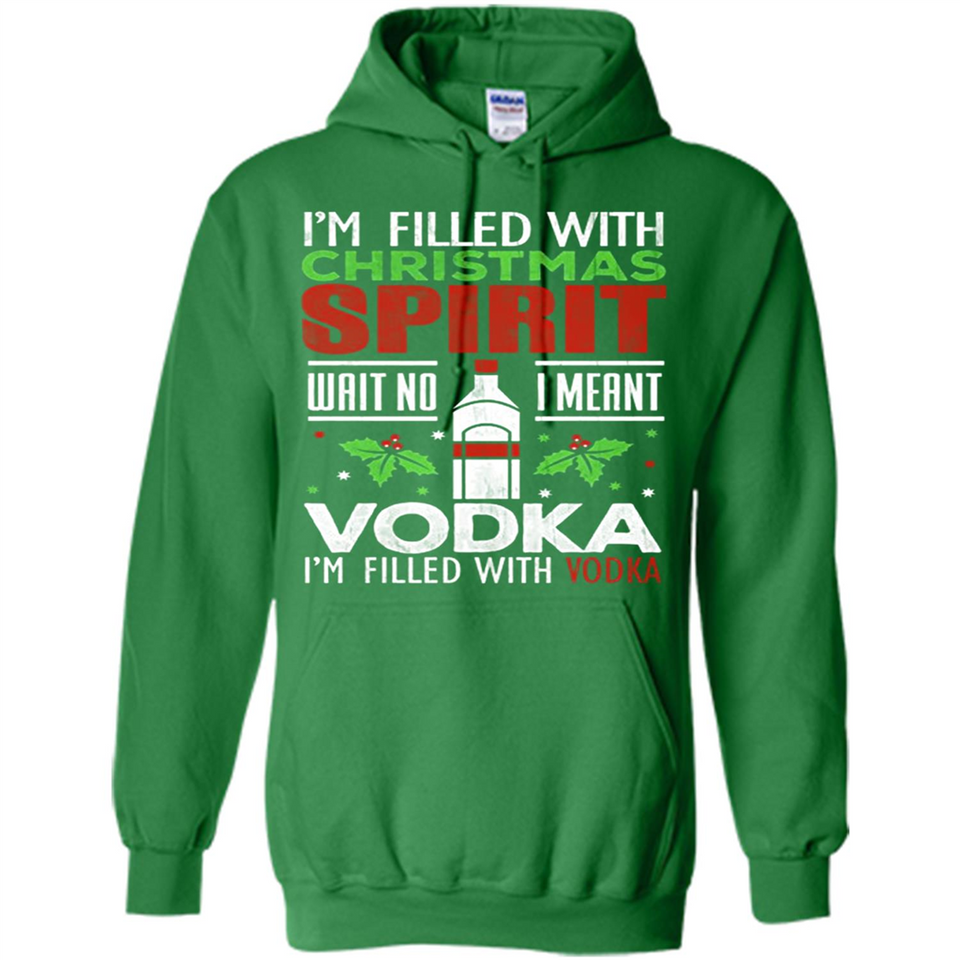 Christmas Gift Shirt Christmas Spirit Vodka Santa - Hoodie