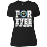 Jacksonville Jaguars Forever For ever not just when we win - Ladies' Boyfriend T-Shirt