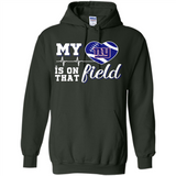 New York Giants Football My Heart is on that Field - Hoodie