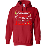 Everyone Need Someone To Believe in So Believe In Jesus Christmas