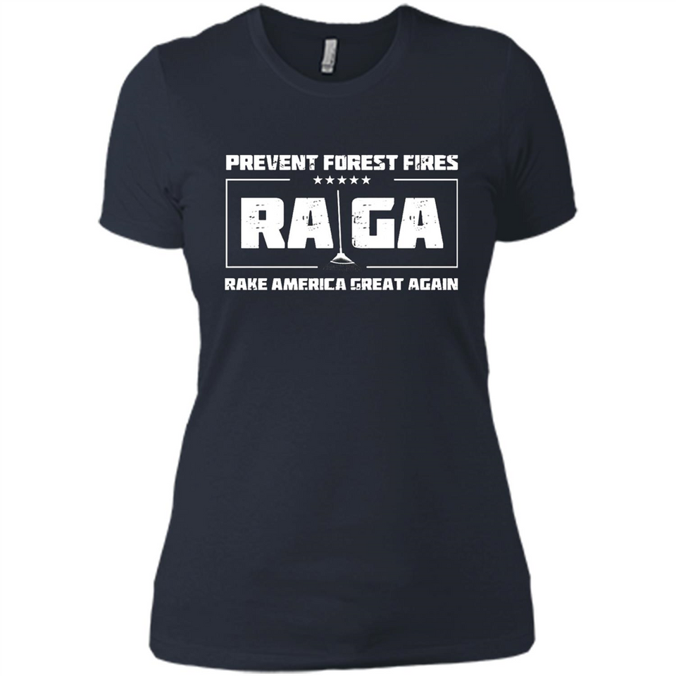 Prevent Forest Fires Rake America Great Again Shirt PINGPONG - Ladies' Boyfriend T-Shirt
