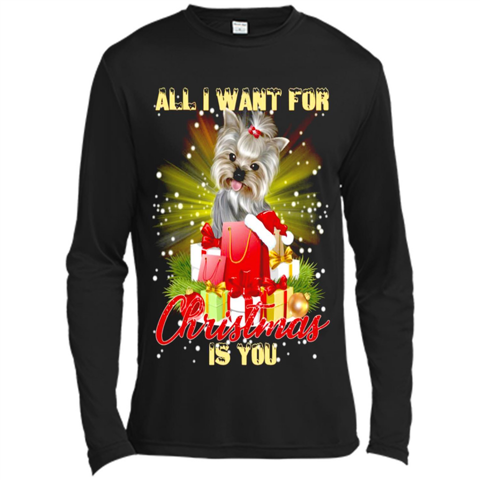 All I Want For Christmas Is You Yorkie Yorkshire Terrier