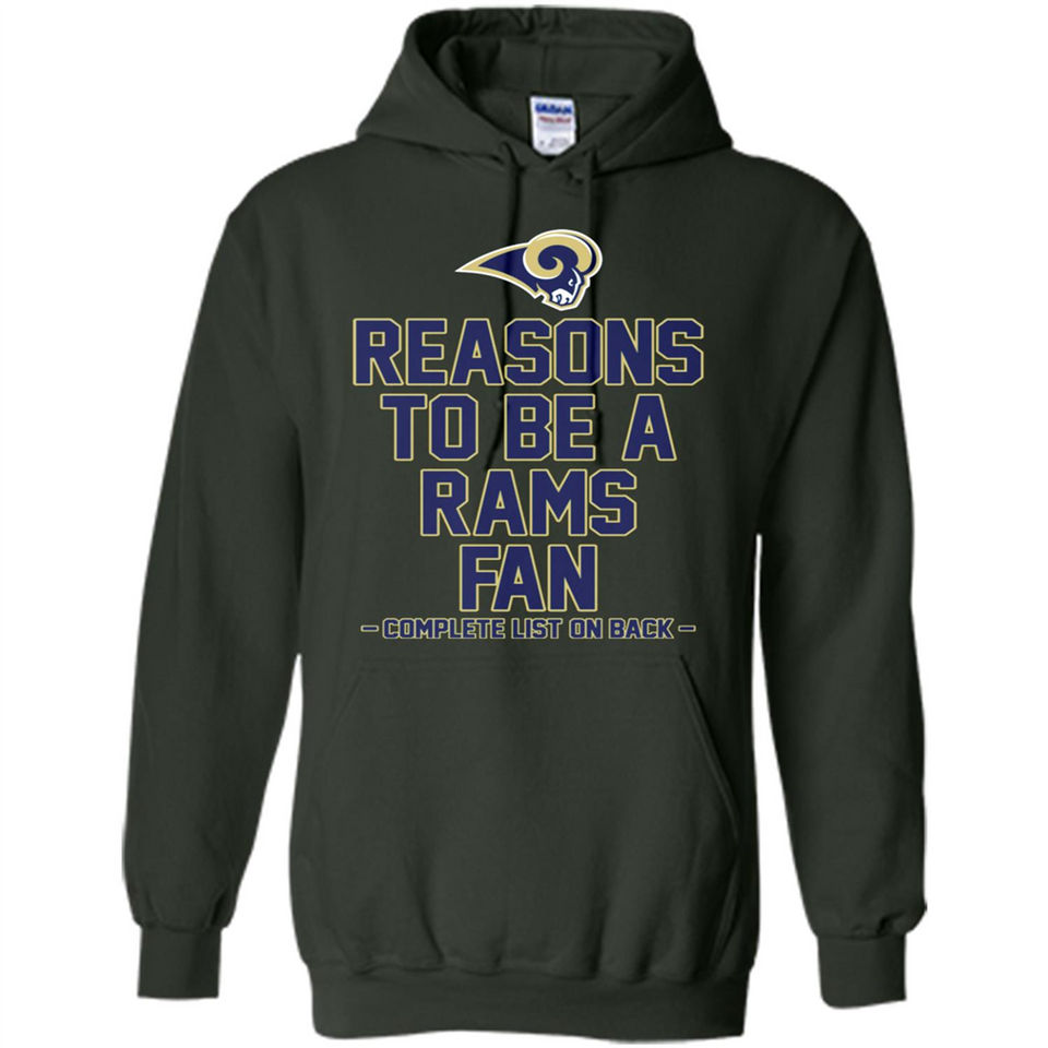 Reasons to be a Los Angeles Rams Fan Complete List on Back - Hoodie