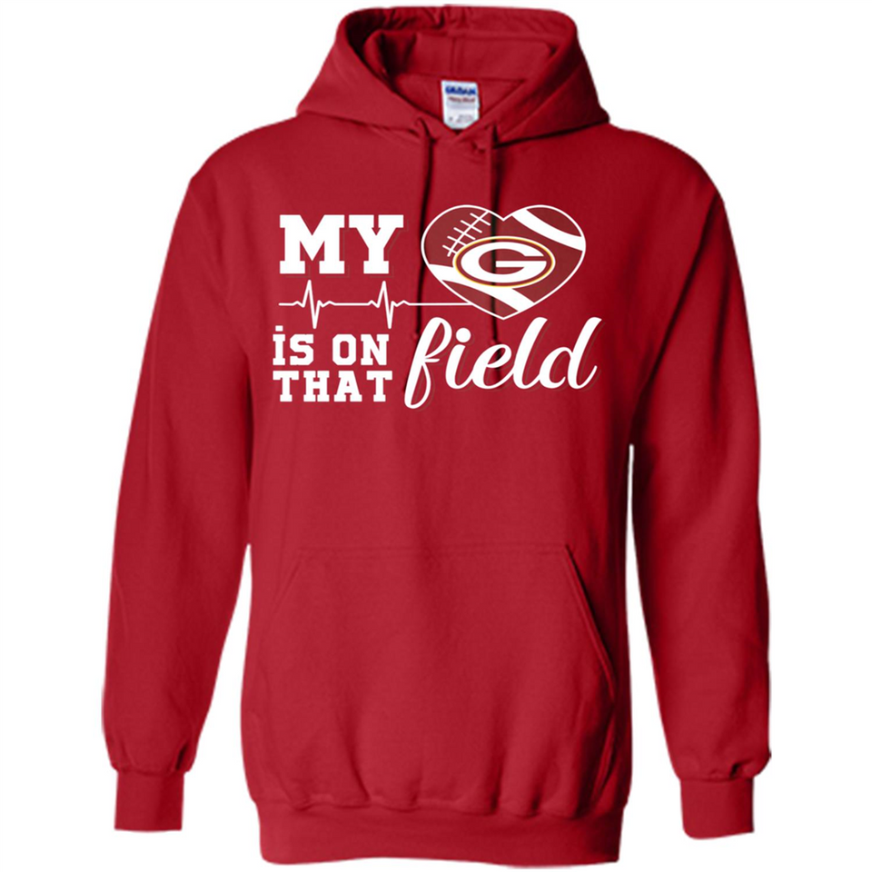 Green Bay Packers Football My Heart is on that Field - Hoodie