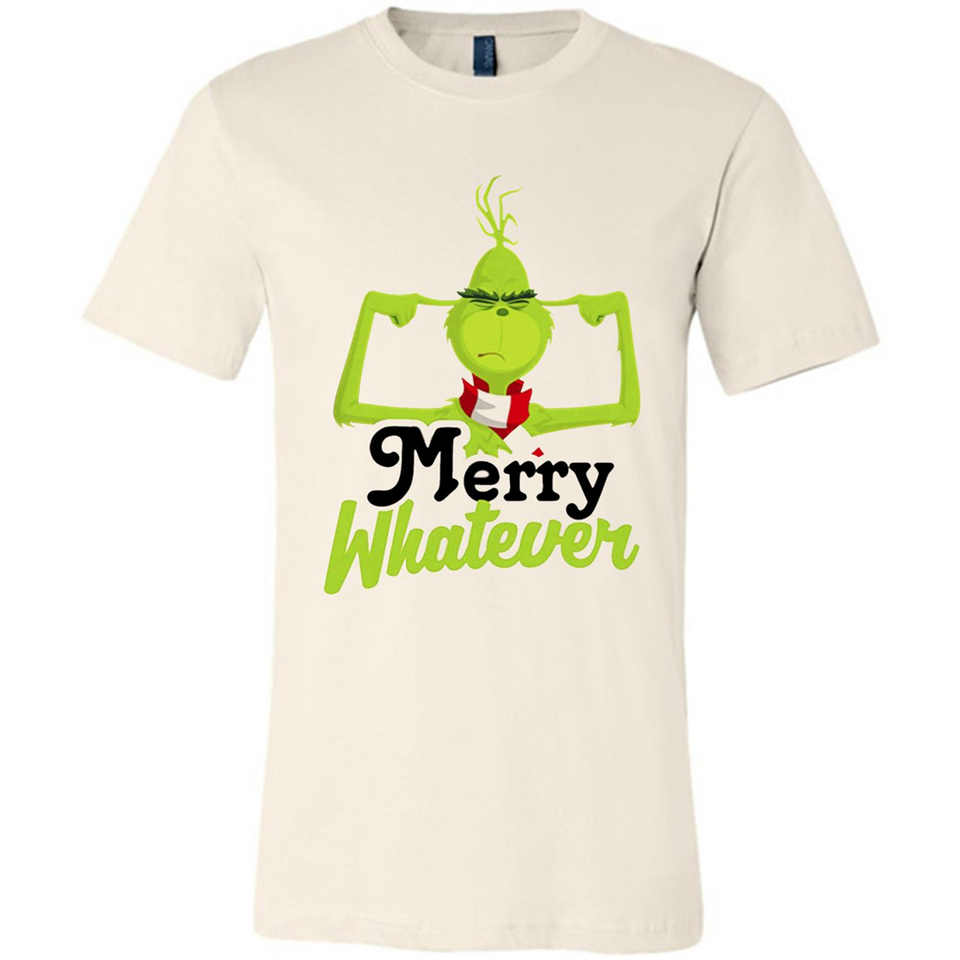 Grinch Merry Whatever Funny Christmas Sporty - Canvas Unisex T-Shirt