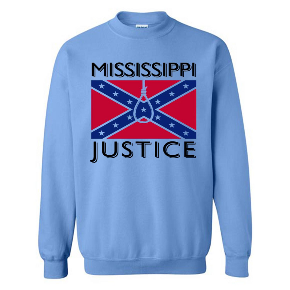 Mississippi Justice - Sweatshirt