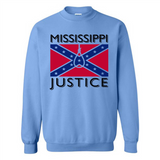 Mississippi Justice - Sweatshirt