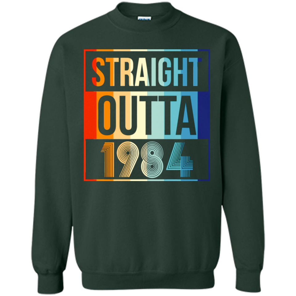 Retro Straight Outta 1984 34 Years Old - Sweatshirt