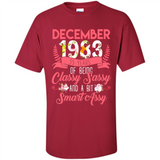December 1983 35 Years Of Being Classy Sassy - Shirt