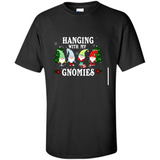 Christmas Garden Gnome Hanging With My Gnomies - Shirt