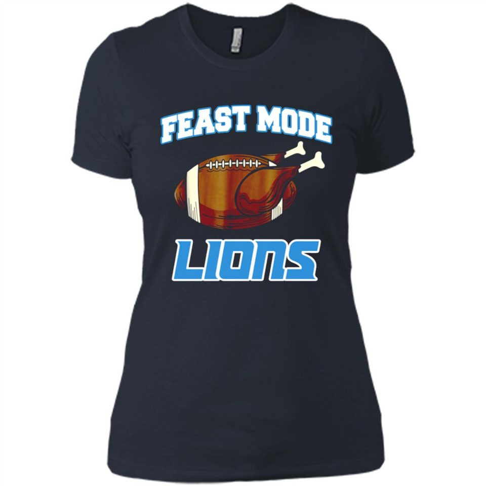 Feast Mode Lions Shirt - Detroit Turkey Thanksgiving