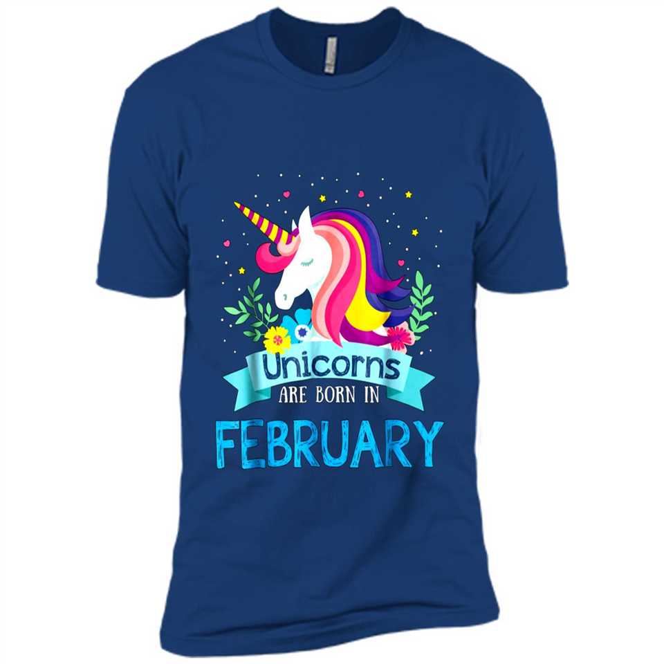 Unicorns are born in February Birthday Rainbow Gift Custom Ultra Cotton