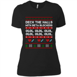 Nurse Christmas Deck The Hall Beta Blockers Sweatshirt - Ladies' Boyfriend T-Shirt