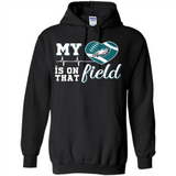 Philadelphia Eagles Football My Heart is on that Field - Hoodie