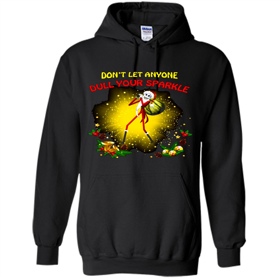 Jack skellington Santa Don't Let Anyone Dull Your Sparkle Christmas