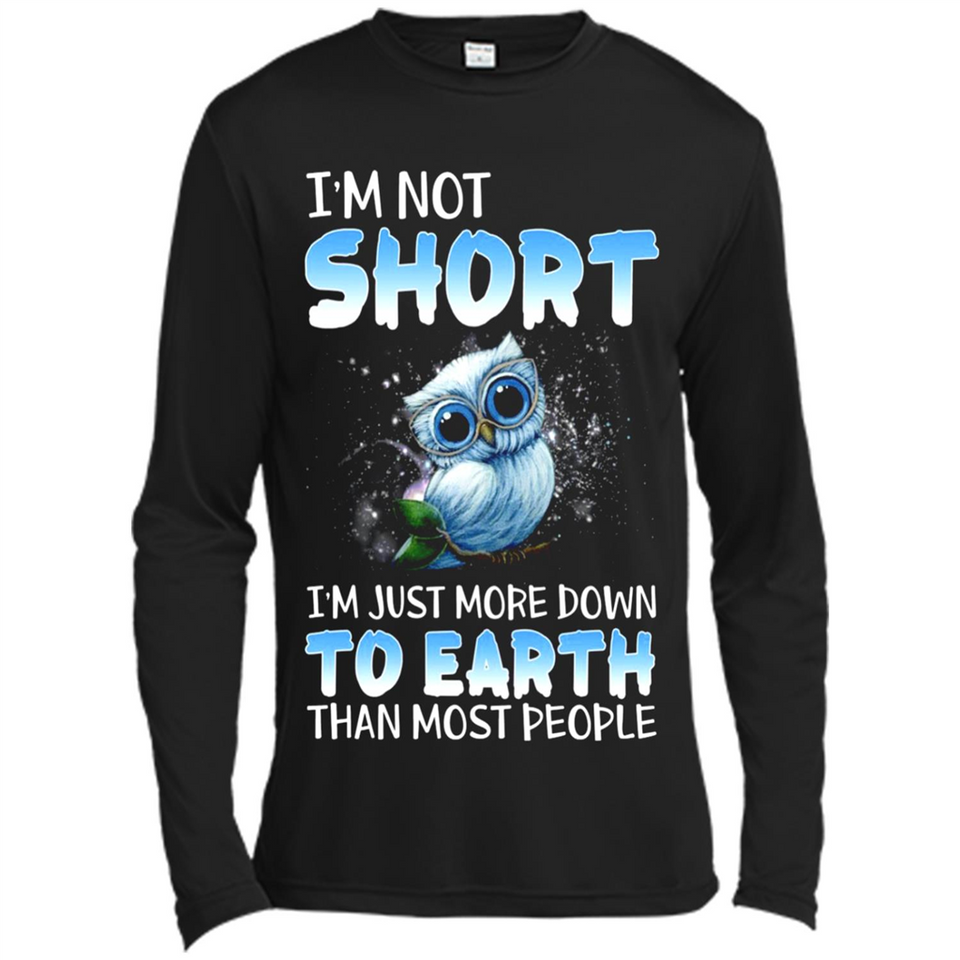 The owl I'm not short I just more down to Earth than most people - Canvas Long Sleeve T-Shirt