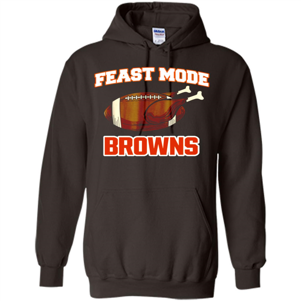Feast Mode Browns Shirt - Cleveland Turkey Thanksgiving